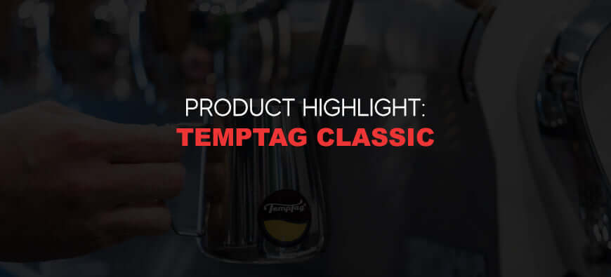 Product Highlight: Temptag Classic